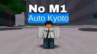 [NEW] The Strongest BattleGround Auto Kyoto ( No M1 ) - Roblox Scripts