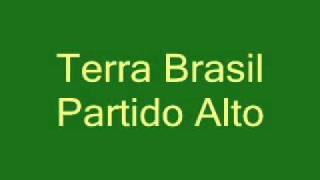 Terra Brasil - Vários partidos