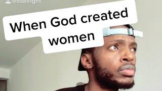 When Women were Created