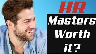 Is a Master’s degree in human resources worth it? Job Salary - Worth it or not