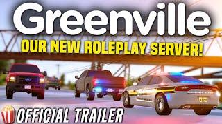 We started a new GREENVILLE ROLEPLAY SERVER! | OFFICIAL TRAILER (Join today!)