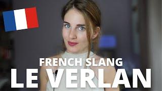 10 French Slang Words every Learner Should Know | LE VERLAN