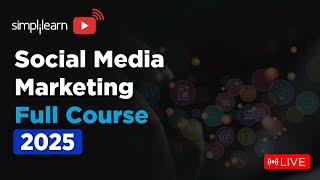 Social Media Marketing Full Course | Social Media Marketing Tutorial For Beginners | Simplilearn