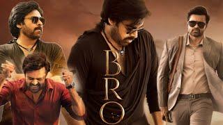 Bro Movie 2023|| Pawan Kalyan | Sai Dharam Tej | Ketika Sharma |  Samuthirakani | Facts &Review