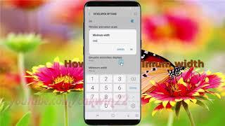 Android Nougat : How to set Minimum width in Samsung Galaxy S8 or S8+