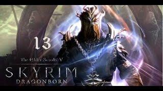 Skyrim - Dragonborn. 13 серия (Поляна Вервольфов и книга Синдири)