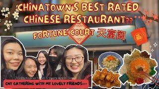 CNY Gathering vlog in Best Restaurant in SG Chinatown?! ft. Fortune Court 天富阁