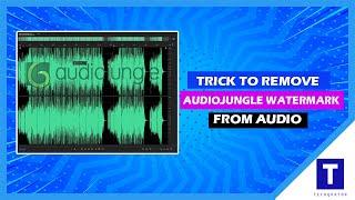 How To Remove Audiojungle Watermark From The Audio