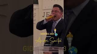 Pr André Santos - Gideões 2023