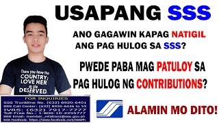 Pwede ba magpatuloy sa pag hulog ng Contributions sa SSS  Alamin kung paano mag continue sapag Hulog