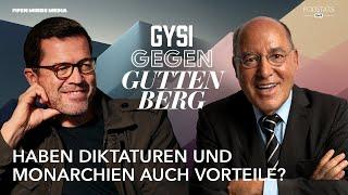 Haben Diktaturen und Monarchien auch Vorteile? | Gysi gegen Guttenberg