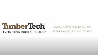 PAMFast Screw Gun for TimberTech® Advanced PVC Decking and Cortex