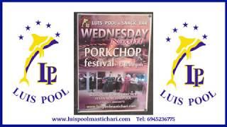 LUIS POOL FIRST PORK CHOP NIGHT OF 2018 SEASON