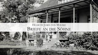 Helmuth James von Moltke: Briefe an die Söhne