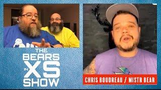 MISTR BEAR Ft Christian Boudreau | The BEARS IN EXCESS SHOW