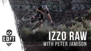 Izzo 'RAW'  |  Peter Jamison's Ultimate Desert Trail Playground 