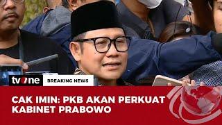 Cak Imin: PKB akan Memperkuat Tim Pak Prabowo untuk Lima Tahun Mendatang | Breaking News tvOne