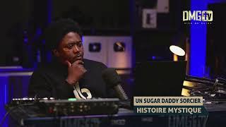 UN SUGAR DADDY SORCIER  ... HISTOIRE MYSTIQUE - DMG TV