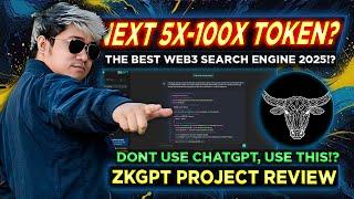 THE BEST WEB3 SEARCH ENGINE 2025!? | ZKGPT Tagalog Review | Potential Next 100x !?