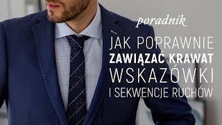 Jak zawiązać krawat? | PORADNIK | Węzeł WINDSOR