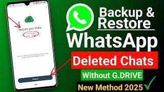 How To Backup & Restore  WhatsApp Messages on Android (2025) | Recover WhatsApp Chats on Android