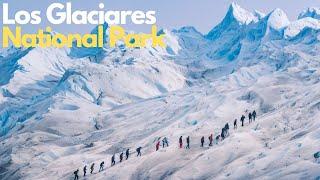 Exploring the Mysteries of Los Glaciares National Park