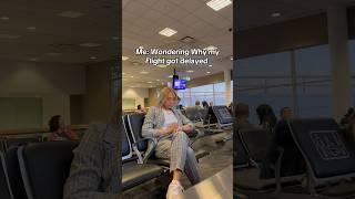 Delayed Flight  ️ #fypシviralシ2024 #comedy #funnyvideo #travel #fypシ #travelmemes