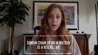 Simon Chan of MLM Nation Is A Rockstar!