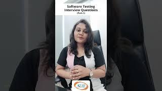 Software Testing Interview Question Part - 1 | STAD Solution