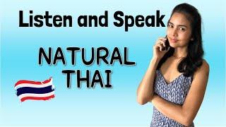 LISTEN and SPEAK like a Native Thai | Advanced Listening