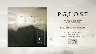 pg.lost - Versus - Full Album