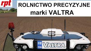 Rolnictwo precyzyjne marki Valtra_nawigacja rolnicza_kontrola sekcji_zmienne dawkowanie