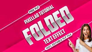 100% Editable! Folded Paper Text Effect in Pixellab | ( WITH PLP FILE )