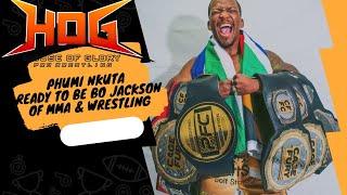 Phumi Nkuta Ready To Be Bo Jackson of MMA & Pro Wrestling