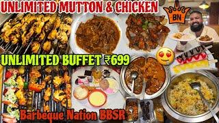 Barbeque Nation Bhubaneswar // Unlimited Nonveg Buffet ₹699 // Mutton Unlimited