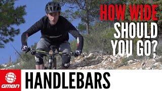 How Wide Should Your Mountain Bike Handlebars Be? GMBN's Guide To Bar Width