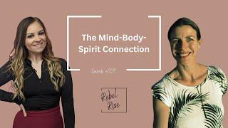 #008: The Power of Mind/Body/Soul Connection with Durita Holm