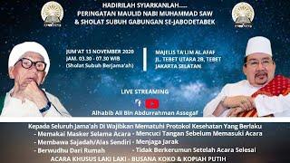 Peringatan Maulid Majelis Ta'lim Al Afaf Alhabib Ali Bin Abdurrahman Assegaf