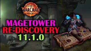 Magetower Re-Discoveries?| Guide | The War Within 11.1.0