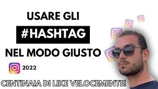 Hashtag : come usarli per crescere su Instagram