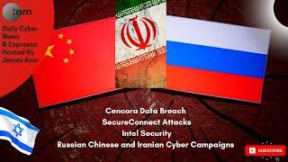  Cencora Data Breach, SecureConnect Attacks, Intel Security, Russian, Chinese & Iranian Attacks