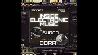 Inside Electronic Music 004: Oora