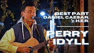 Perry Idyll | Best Part (Daniel Caesar, H.E.R. Cover). |  Live at Watauga Brewing Co