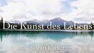 Die Kunst des Lebens