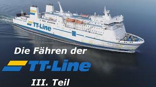 The Ferries of TT-Line (Part III)