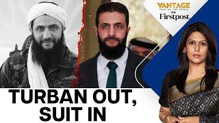 Jihadist to Moderate? The Reinvention of Syria’s New Leader Jolani | Vantage with Palki Sharma