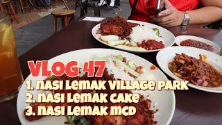 Nasi Lemak from Village Park, a Bakery & McD in 4 hours | Vlog 47