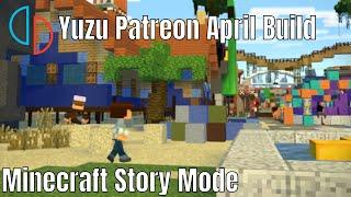 Yuzu April Patreon Build | Minecraft: Story Mode