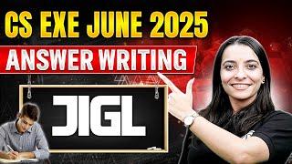 JIGL | Answer Writing ️ | CS Exe June 2025 