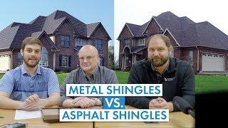 Metal Shingles vs. Asphalt Shingle Roofing